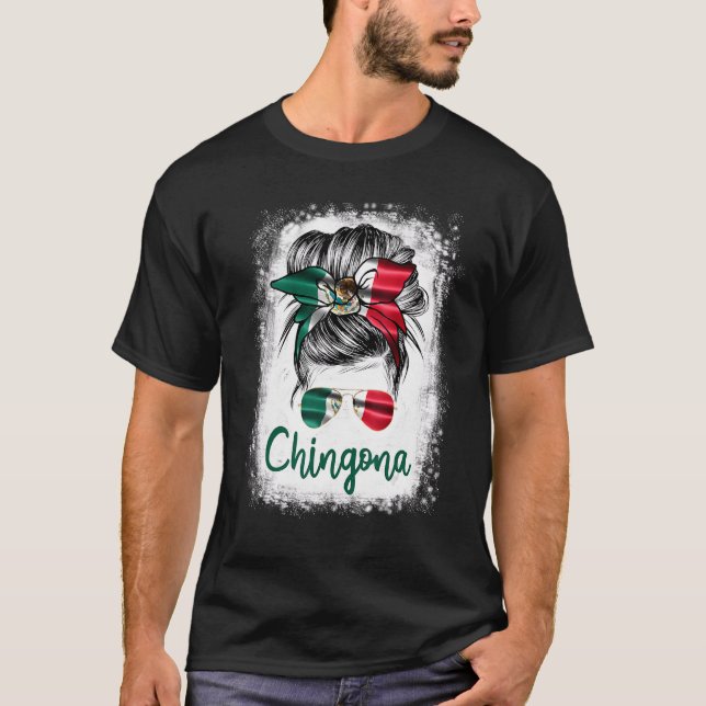 Chingona For Girl Mexico Flagga for Women Mexican T Shirt (Framsida)