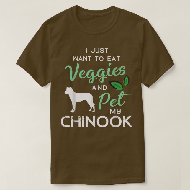 Chinook Funny Vegan Dog Lover Owner Xmas Birthday  T Shirt (Design framsida)