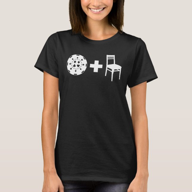 Chip And A Chair Poker T Shirt (Framsida)