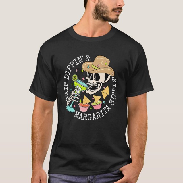 Chip Dippin And Margarita Cìco De Mayo  Skull Drin T Shirt (Framsida)
