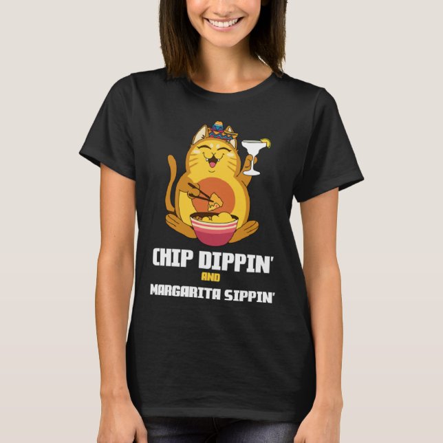 Chip Dippin Margarita Sippin Cat Alcohol Cocktail  T Shirt (Framsida)