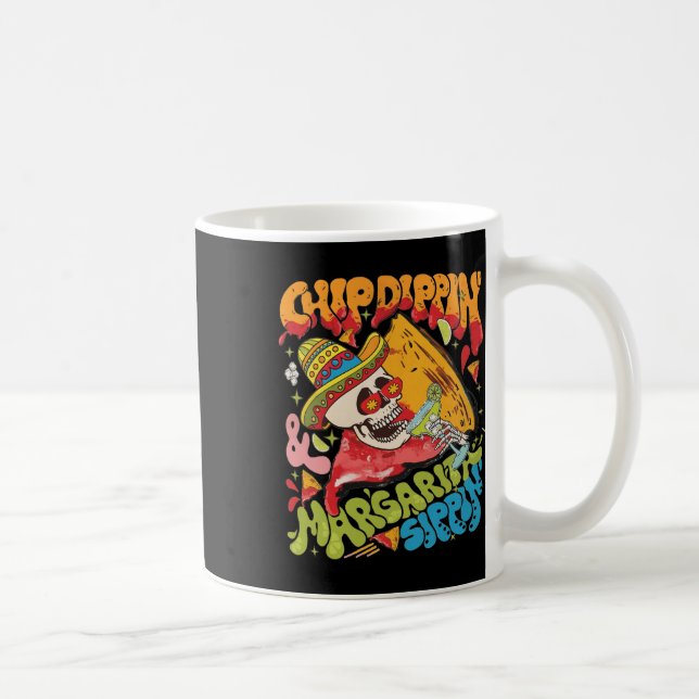 Chip Dippin Margarita Sippin Cinco De Mayo Kaffemugg (Höger)