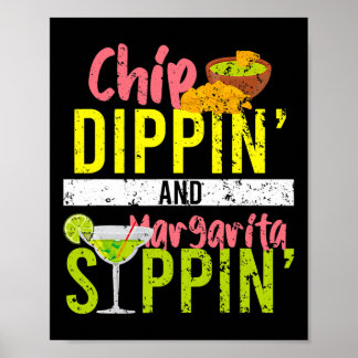 Chip Dippin och Margarita Sippin Cinco de Mayo Poster