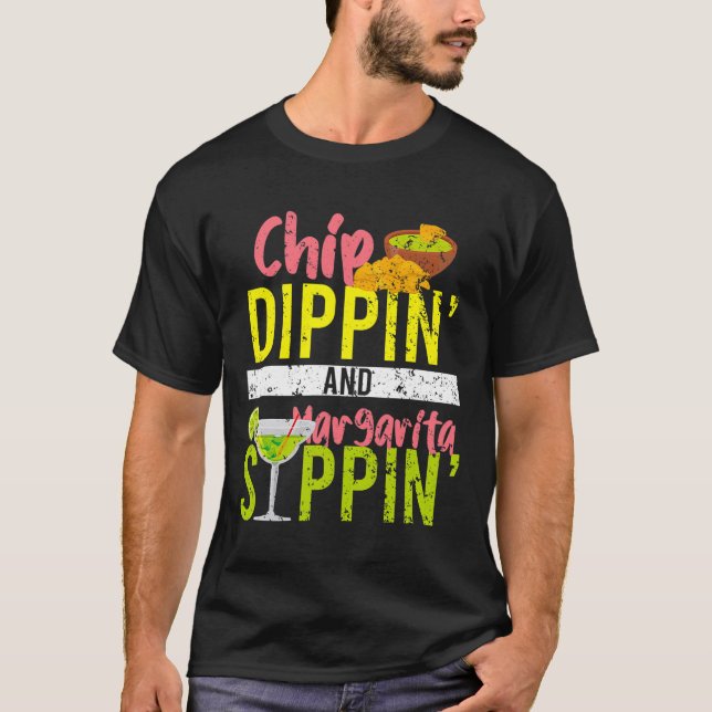 Chip Dippin och Margarita Sippin Cinco de Mayo T Shirt (Framsida)