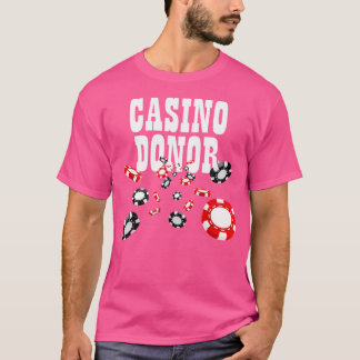 Chip i spelspelaren Spelare i Casino Donor Gamblin T Shirt