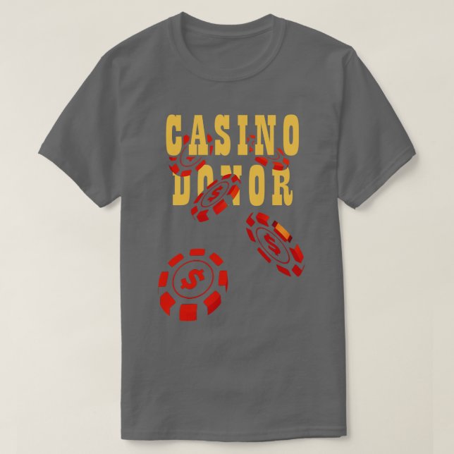 Chip i spelspelaren Spelare i Casino Donor Gamblin T Shirt (Design framsida)