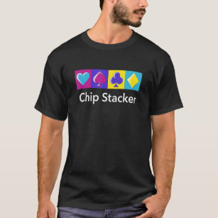Chip Stacker Casino Spelare Gambling Bettor Poker T Shirt