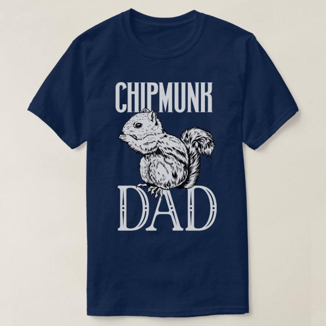 Chipmunk älskare Chipmunk Pappa T Shirt (Design framsida)