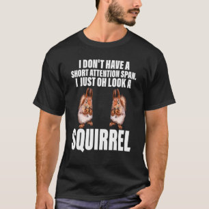 Chipmunk jag bara tittar på ett ekorredjur t shirt