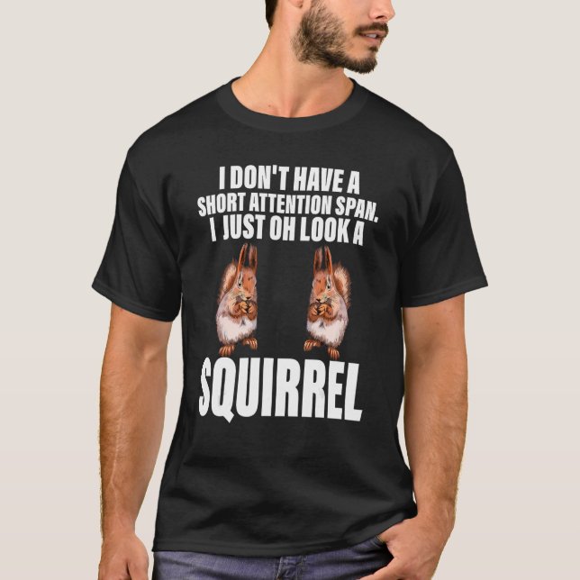 Chipmunk jag bara tittar på ett ekorredjur t shirt (Framsida)