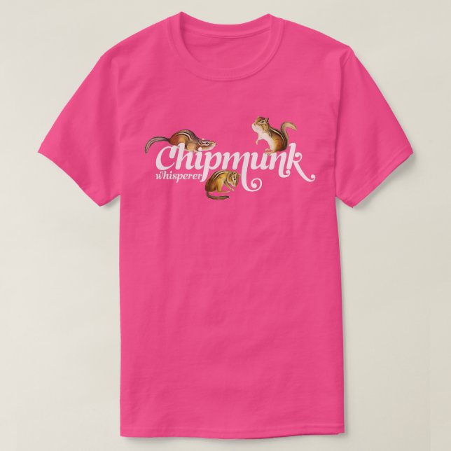 Chipmunk Whisperer I kärlek Chipmunks Cute Chipmun T Shirt (Design framsida)