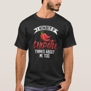 Chipotle Peppers Sauce Chili Salsa Powder Queso Fo T Shirt