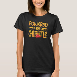 Chipotle Peppers Sauce Chili Salsa Powder Queso Fo T Shirt