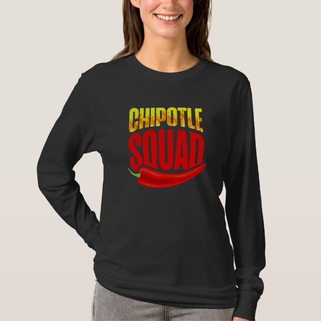 Chipotle Squad Kryddstark Mat Smaksättning T Shirt (Framsida)