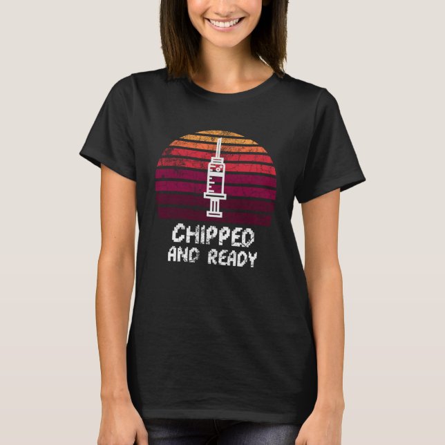 Chipped and ready pro vaccination sunset t shirt (Framsida)