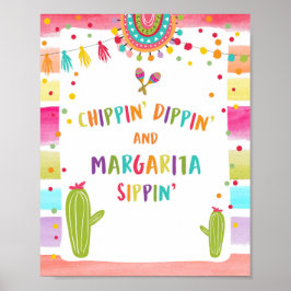 Chippin Dippin Margarita Sippin Fiesta Bordsskylt Poster