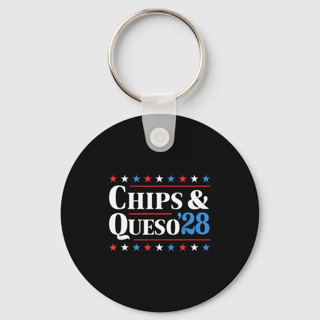Chips And Queso 2028 Funny Presidential Election 2 Nyckelring (Framsida)