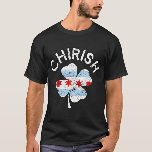 Chirish Chicago Flagga Lucky C St patrick's day T Shirt (Framsida)