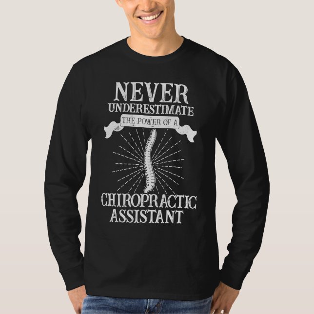 Chiropractic Assistant Spine Treatment Power T Shirt (Framsida)