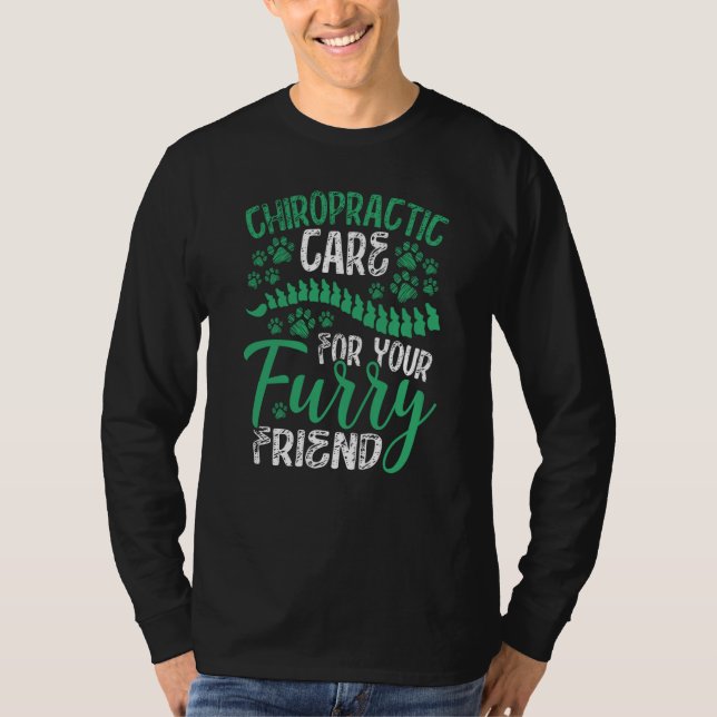 Chiropractic Care For Your Furry Friend Veterinary T Shirt (Framsida)