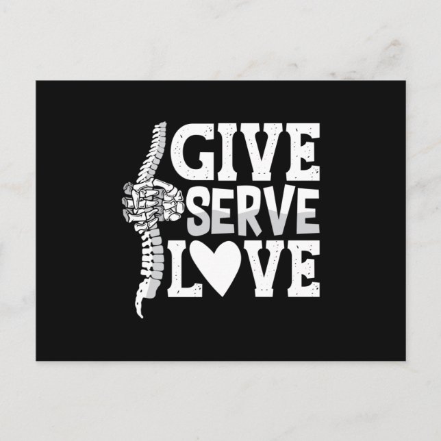 Chiropractic Give Serve Love Spine Chiropractor Vykort (Framsida)