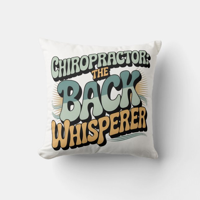 Chiropractor Back Whisperer Gift Idea Kudde (Framsida)