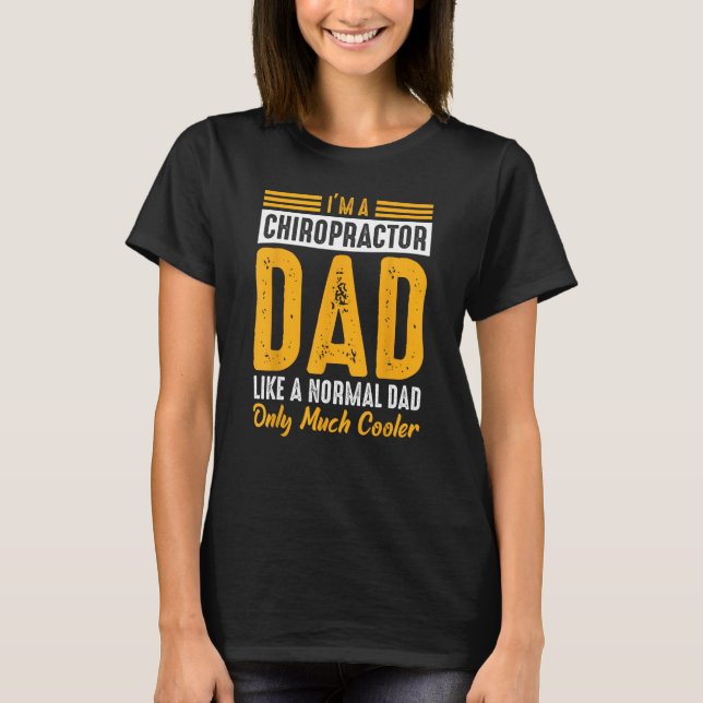 Chiropractor Dad Expert Chiropractic Assistant Gra T Shirt (Framsida)
