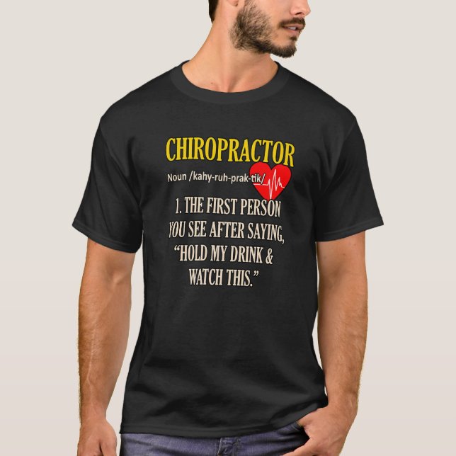 Chiropractor Definition Chiropraktic Spine Surgeon T Shirt (Framsida)