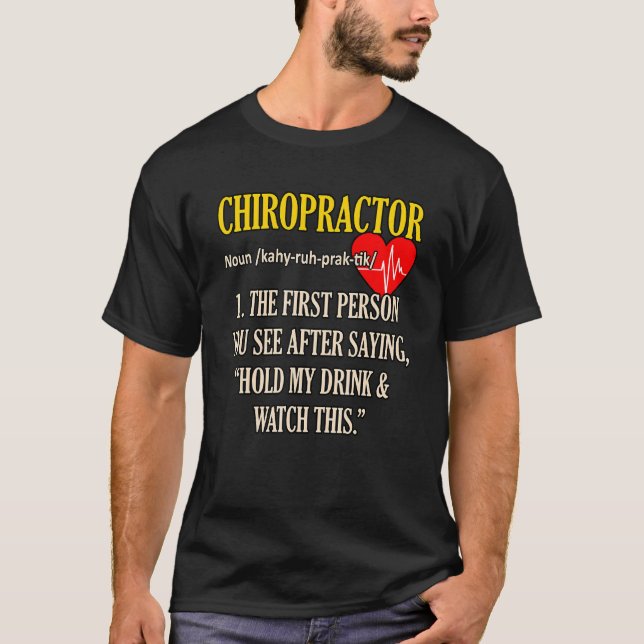 Chiropractor Definition Chiropraktic Spine Surgeon T Shirt (Framsida)