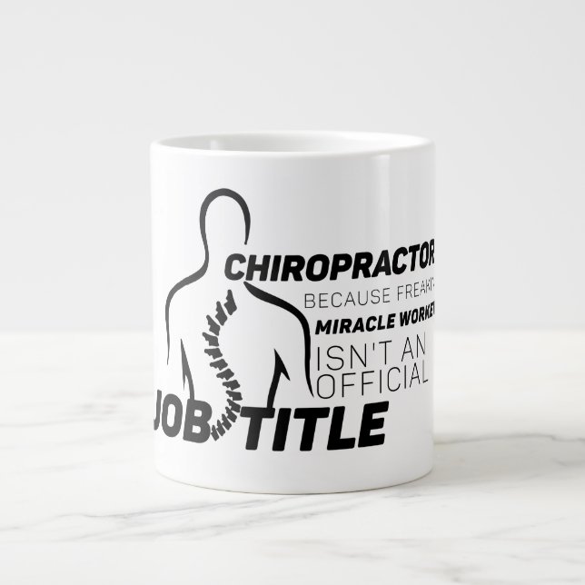 Chiropractor eftersom Miracle Worker inte är jobbt Jumbo Mugg (Framsidan)