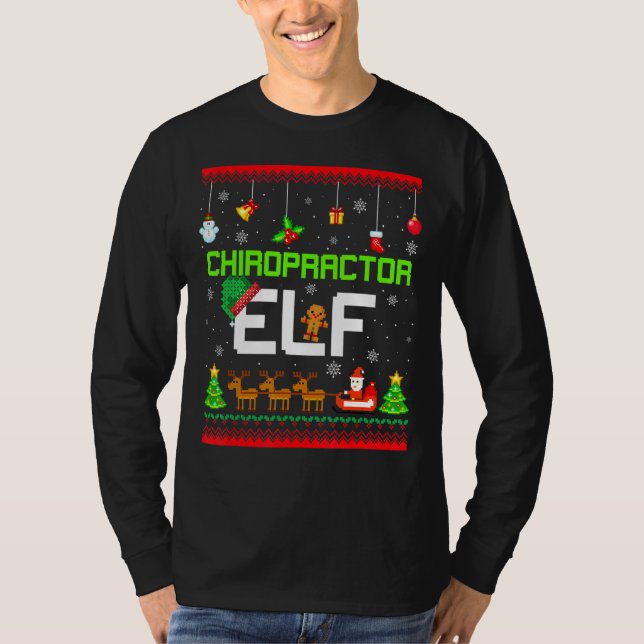 Chiropractor Elf Funny Chiro Chiropraktic Ugly Xma T Shirt (Framsida)