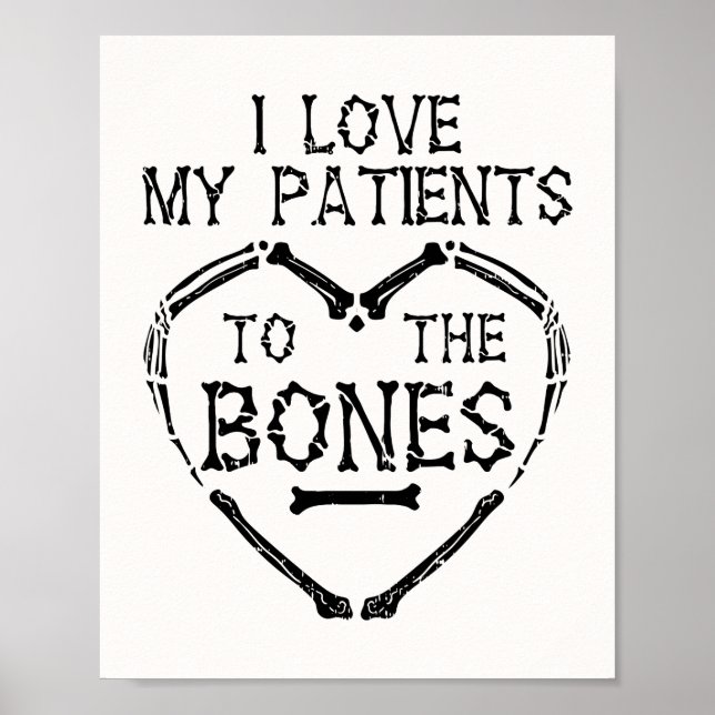 Chiropractor I Kärlek Mina patienter till Bones Po Poster (Framsidan)