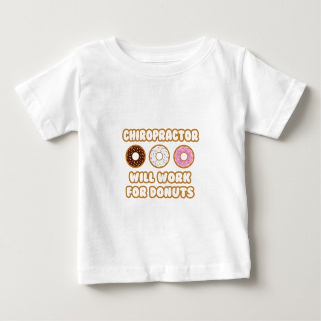 Chiropractor ... Kommer att fungera för donuts Tee (Framsida)