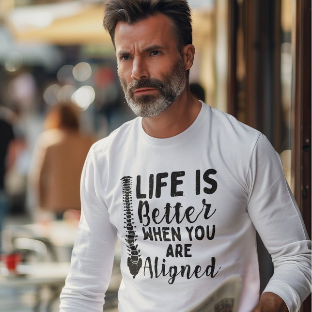 Chiropractor Life är bättre när man anpassar sig e T Shirt (Chiropractic Life is Better Aligned Long Sleeve Mens T-Shirt)