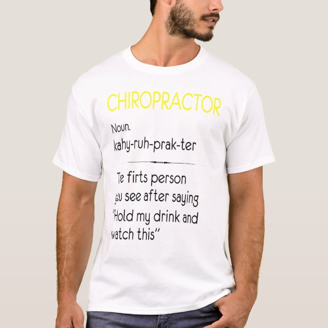 Chiropractor Noun Job Rine Bones Adjustment Chiro T Shirt (Framsida)