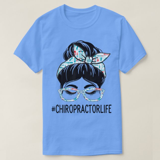 Chiropractor Week Appreciation Day Women Messy Bun T Shirt (Design framsida)
