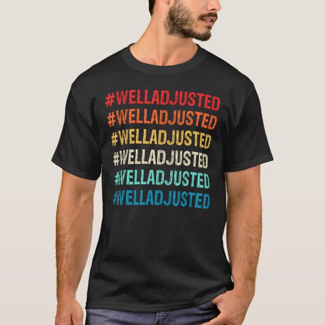 Chiropractor Well Adjusted Chiropractic Assistant  T Shirt (Framsida)