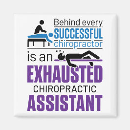 Chiropraktic Assistant Chiropractor Funny Say Magnet