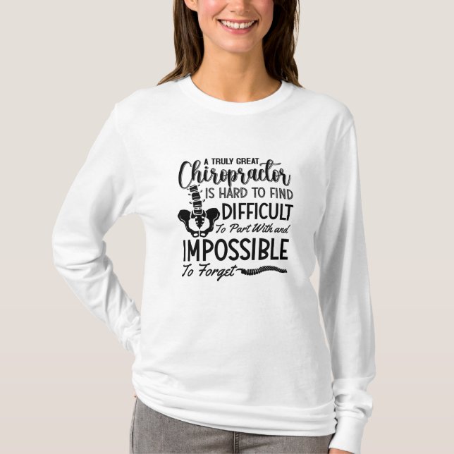 Chiropraktic Chiro Spine Truly Underbar Chiropract T Shirt (Framsida)
