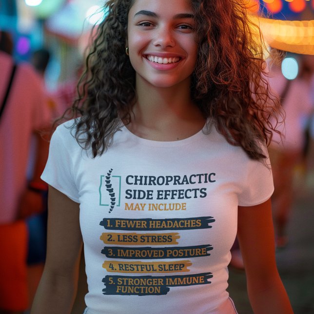 Chiropraktika Biverkningar Chiroprator Novelty T Shirt (Chiropractor Side Effects Coworker Swag Womens White T-Shirt)