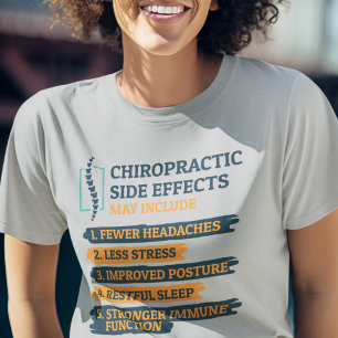 Chiropraktiska biverkningar Funny Chiroprator Gag T Shirt