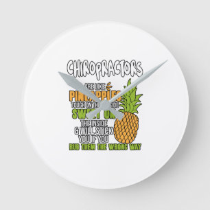 Chiropraktorer är som ananas. rund klocka
