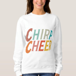 Chirp cheer t shirt