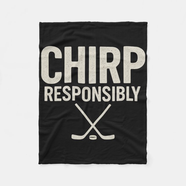 Chirp Responsibly Funny Beer League Hockey Player  Fleecefilt (Framsidan)