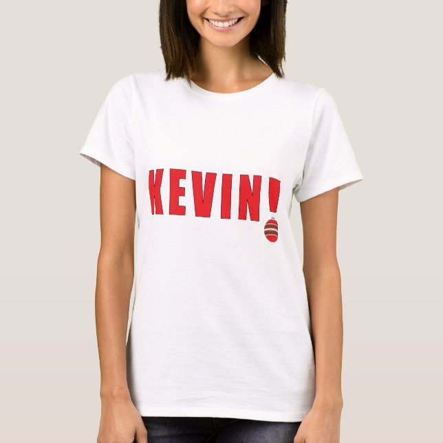 Chirstmas "Kevin!", Skjorta T-shirt (Framsida)