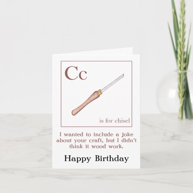 Chisel Joke woodworking Birthday-kort Kort (Framsida)