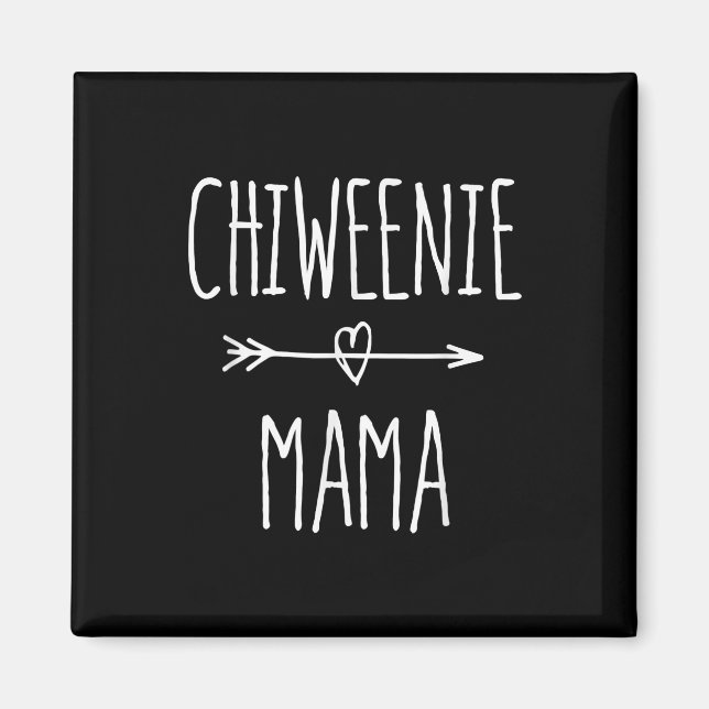 Chiweenie mamma chihuahua mamma-gåva magnet (Framsidan)