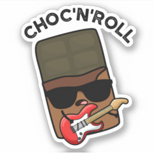Choc and Roll-funny Chocolate Pun Klistermärken