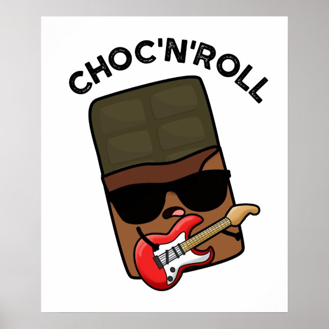 Choc and Roll-funny Chocolate Pun Poster (Framsidan)