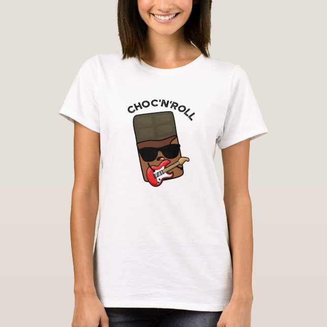 Choc and Roll-funny Chocolate Pun T Shirt (Framsida)